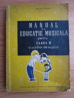 Edith Visky - Manual de educatie muzicala pentru clasa a 2-a a scolilor de muzica