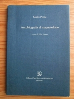 Sandro Penna - Autobiografia al magnetofono