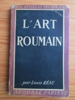 Louis Reau - L art Roumain (1946)