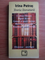 Irina Petras - Curente literare. Figuri de stil. Genuri şi specii literare. Metrică şi prozodie. Structura operei literare