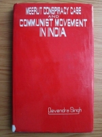 Devendra Singh - Meerut conspiracy case and the communist movement in India 1929-35