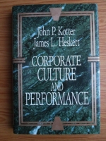 John Paul Kotter - Corporate culture and performance
