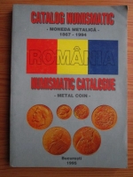 Catalog numismatic. Numismatic catalogue. Moneda metalica, metal coin 1867-1994, Romania