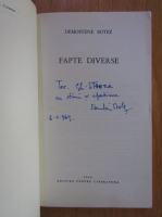Demostene Botez - Fapte diverse (cu autograful autorului)
