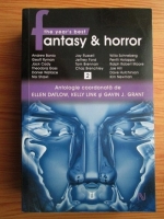Anticariat: Ellen Datlow - The year s best fantasy and horror. Antologie (volumul 2)