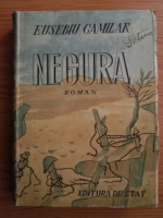 Anticariat: Eusebiu Camilar - Negura (volumul 1, 1949)