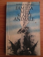 Gerald Durrell - Familia mea si alte animale