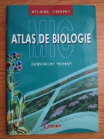 Anticariat: Gheorghe Mohan - Mic atlas de biologie
