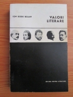 Ion Dodu Balan - Valori literare