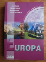 Ion Marin - Europa. Enciclopedie geografica