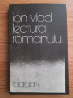 Ion Vlad - Lectura romanului