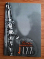 Johnny Bota - Glosar al termenilor de jazz