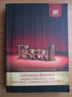 Liliana Paicu - Eseul. Literatura romana. Pregatire individuala pentru proba scrisa, examenul de bacalaureat