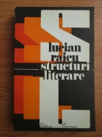 Lucian Raicu - Structuri literare