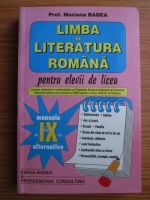 Mariana Badea - Limba si literatura romana pentru elevii de liceu clasa a IX-a