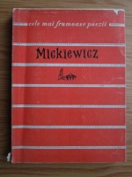 Mickiewicz - Poezii (Colectia Cele mai frumoase poezii)