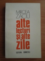 Anticariat: Mircea Zaciu - Alte lecturi si alte zile