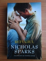 Anticariat: Nicholas Sparks - Refugiul