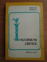 Nicolae Ciobanu - Incursiuni critice