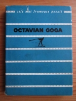Octavian Goga - Versuri (Colectia Cele mai frumoase poezii)