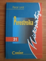 Pascal Lorot - Perestroika