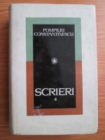 Pompiliu Constantinescu - Scrieri (volumul 6)