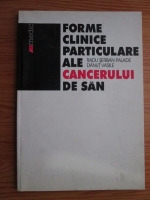 Radu Serban Palade - Forme clinice particulare ale cancerului de san