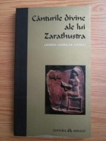 S. N. Dalla - Canturile divine ale lui Zarathustra
