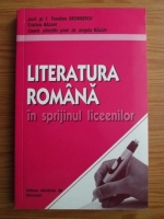 Teodora Georgescu - Literatura romana in sprijinul liceenilor