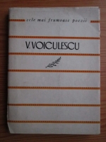 Vasile Voiculescu - Poezii (Colectia Cele mai frumoase poezii)