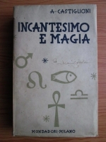A. Castiglioni - Incantesimo e magia (1934)