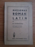 M. Staureanu - Dictionar roman-latin