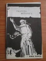 Roman Vrancea - Profetii mesianice