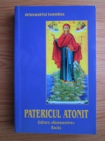 Anticariat: Arhimandritul Ioannikios - Patericul Atonit