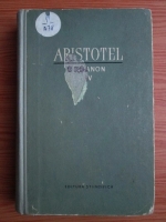 Aristotel - Organon, vol 4. Topica. Respingerile sofistice