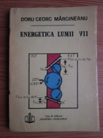 Doru Georg Margineanu - Energetica lumii vii