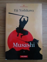 Eiji Yoshikawa - Musashi (volumul 2)