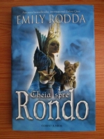 Anticariat: Emily Rodda - Cheia spre Rondo