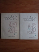 Anticariat: Eugen Todoran - Lucian Blaga. Mitul poetic (2 volume)