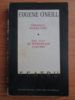 Eugene O'Neill - Teatru (volumul 2)