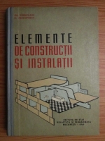 Gheorghe Spranceana - Elemente de constructii si instalatii. Manual pentru elevii scolilor tehnice de maistri