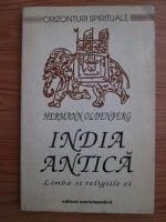 Anticariat: Hermann Oldeberg - India antica. Limba si religiile ei 