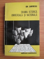 Ion Zamfirescu - Drama istorica universala si nationala