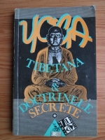Lama Kasi Dawa Samdup - Yoga tibetana si doctrinele secrete (volumul I) 