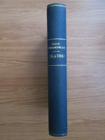 Luigi Pirandello - Teatru