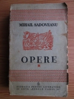 Anticariat: Mihail Sadoveanu - Opere (volumul 1, 1940)