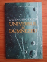 Anticariat: Owen Gingerich - Universul lui Dumnezeu