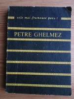 Petre Ghelmez - Coborarea in cuvant (Colectia Cele mai frumoase poezii)