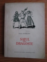 Radu Boureanu - Satul fara dragoste (cu ilustratii de A. Demian)
