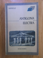 Anticariat: Sofocle - Antigona. Electra